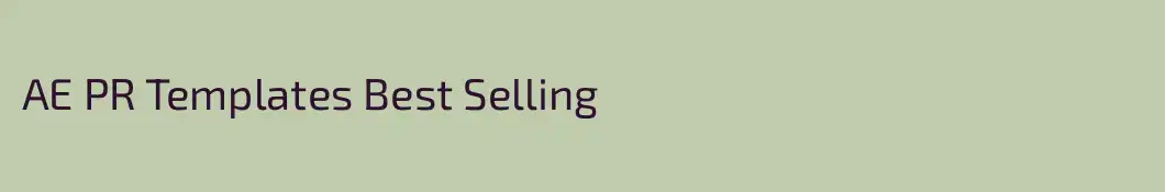 AE PR Templates Best Selling